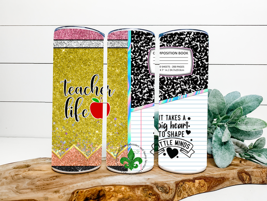 Teacher Life It Takes Big Hearts to Shape Little Minds Tumbler, 20 Oz. Insulated Tumbler with Lid and Straw