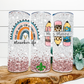 Teacher Life Personalized Tumbler, 20 Oz. Insulated Tumbler with Lid and Straw